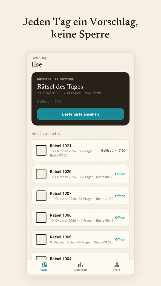 Jeden Tag ein Vorschlag, keine Sperre: die Rätselliste mit dem Rätsel des Tages.